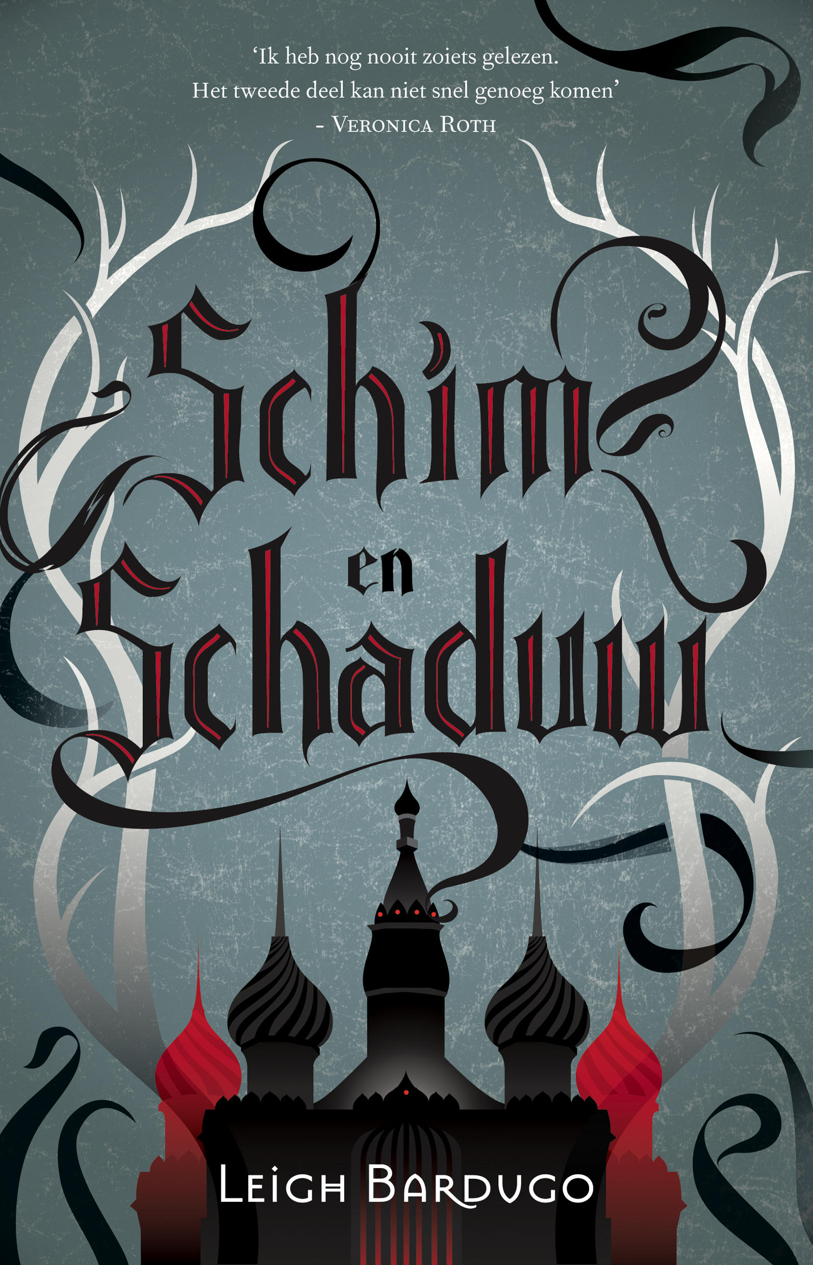 Schim en Schaduw (The Grisha #1) – Leigh Bardugo