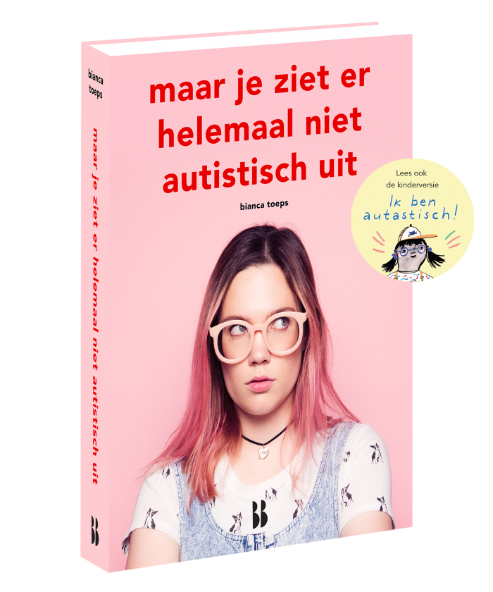 maar ji ziet er helemaal niet autistisch uit