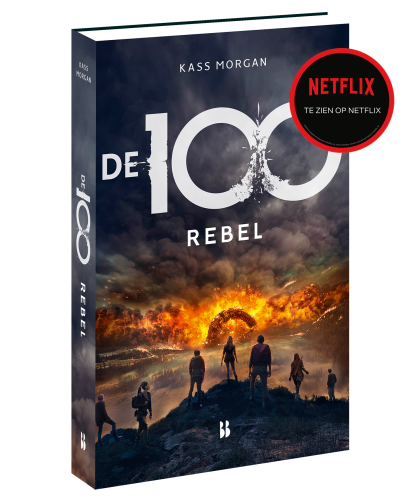 De 100 rebel netflix