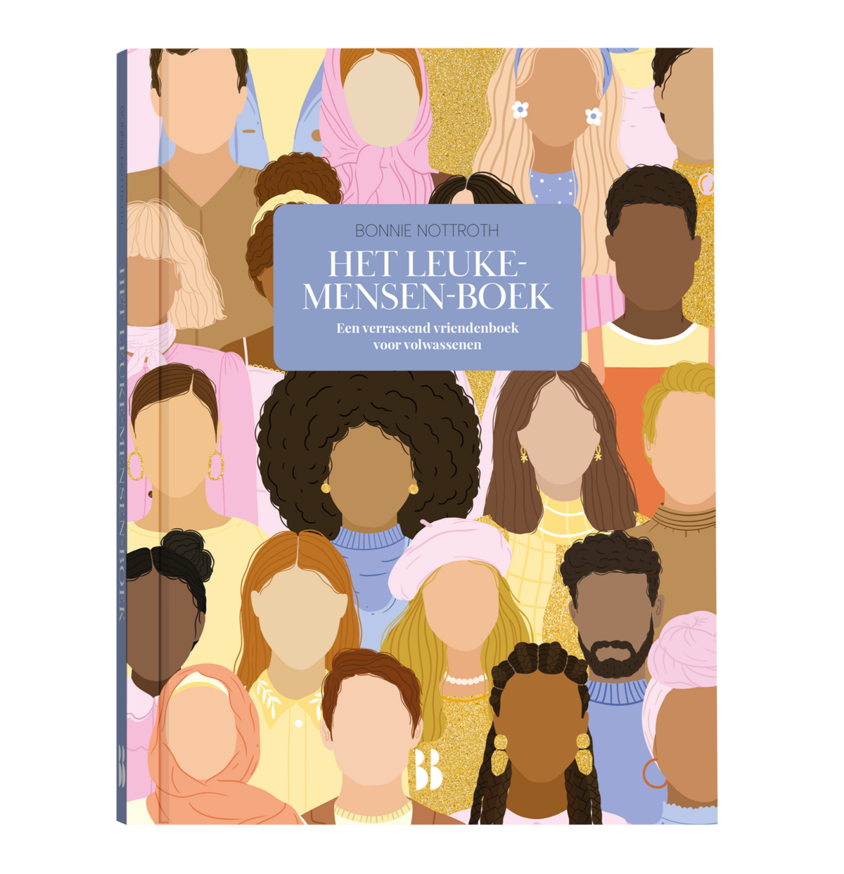 Het leukemensenboek Bonnie Nottroth (bijbonnie) Blossom Books