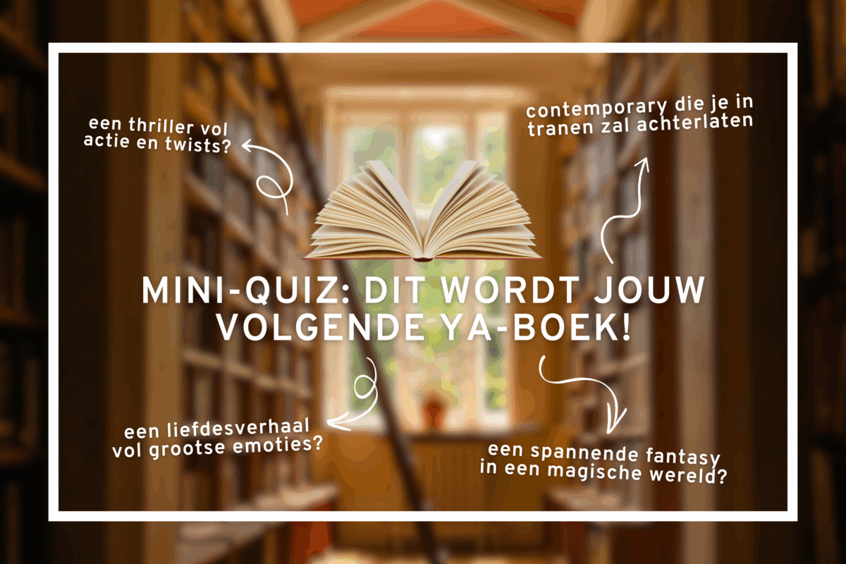 Mini quiz: Dit wordt jouw volgende YA-boek!