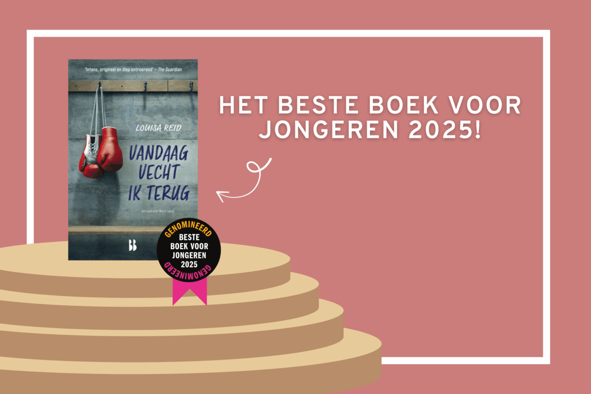 Het beste boek voor jongereren 2025 Vandaag vecht ik terug Louisa Reid