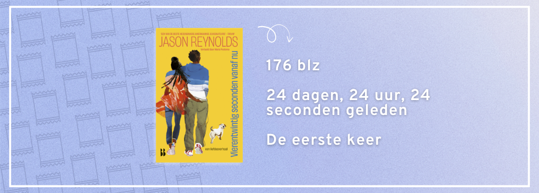 Jason reynolds vierentwintig seconden vanaf nu dun young adult boek