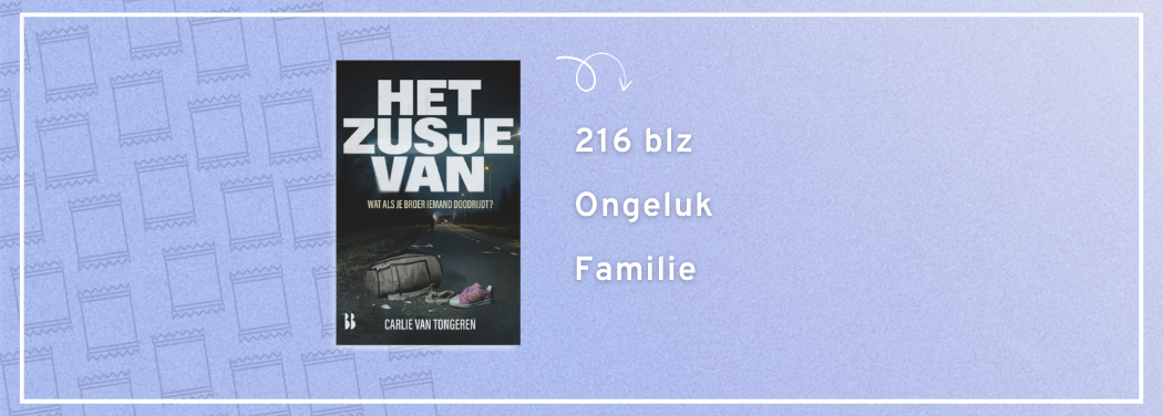 dunne young adult boek het zusje van carlie van tongeren nederlands boek